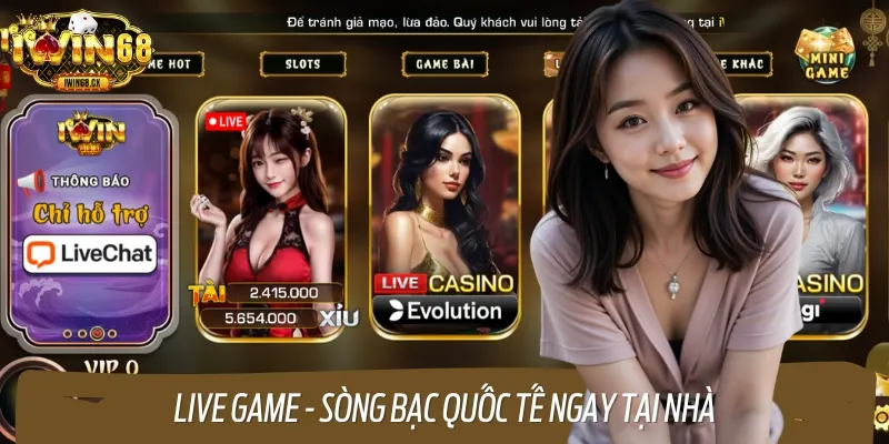 Sảnh Live game tại đây luôn giữ được sức hút mạnh mẽ tại Việt Nam
