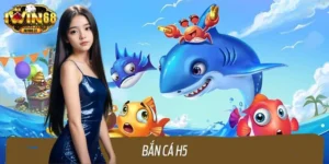 Bắn Cá H5 – Trải Nghiệm Săn Cá Hấp Dẫn, Nhận Thưởng Khủng