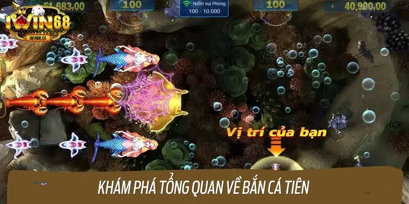 Bắn cá tiên – siêu phẩm đang làm mưa làm gió 2025