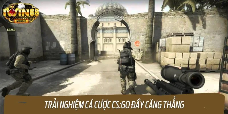 Trải nghiệm cá cược CS:GO đầy căng thẳng