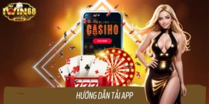 Hướng Dẫn Tải App IWIN68 Nhanh Chóng Trên IOS Và Android