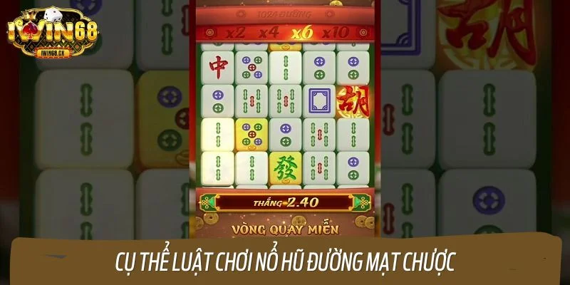 Cụ thể luật chơi nổ hũ đường mạt chược